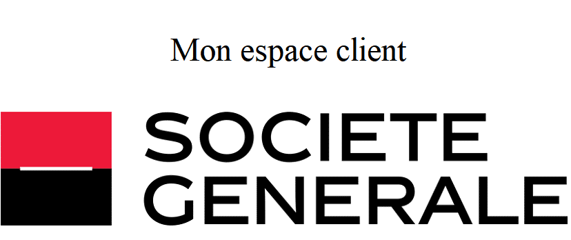 Espace client Societe Generale particuliers