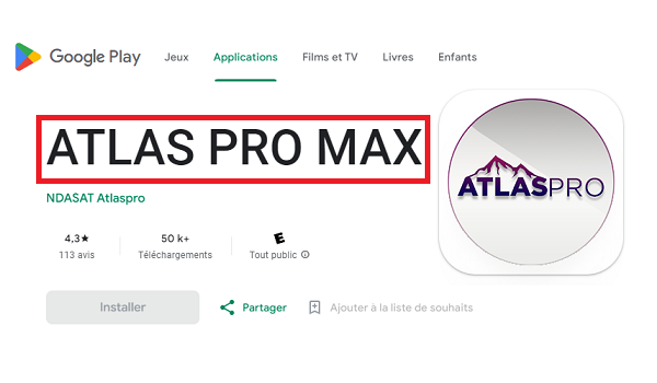 Télécharger l'application Atlas Pro Max 